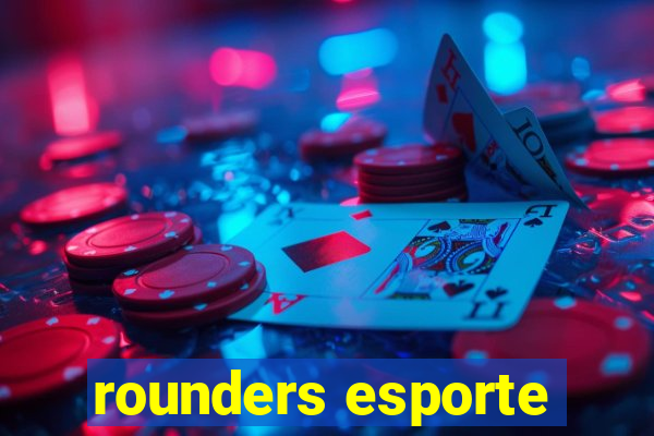 rounders esporte